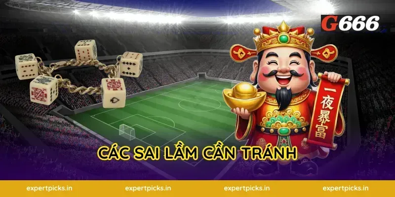 Các sai lầm cần tránh