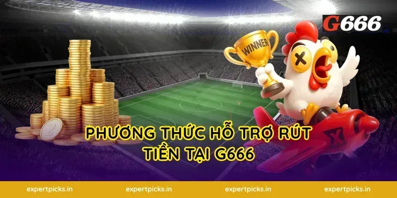 Phương Thức Hỗ Trợ Rút Tiền Tại G666