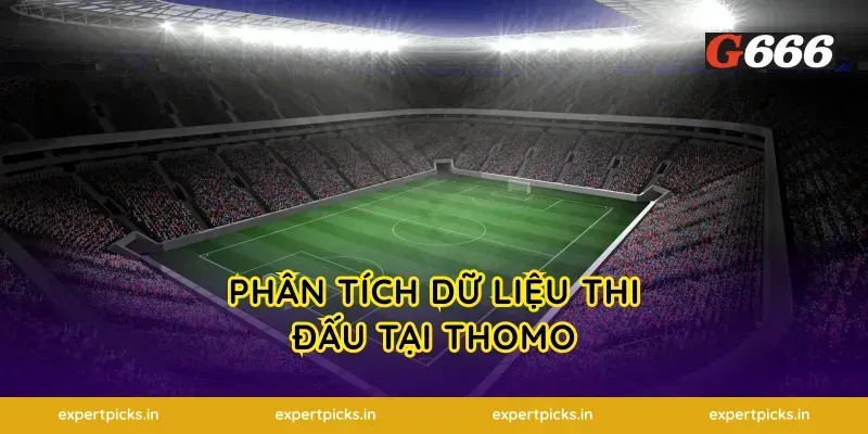 Phân tích dữ liệu thi đấu tại Thomo
